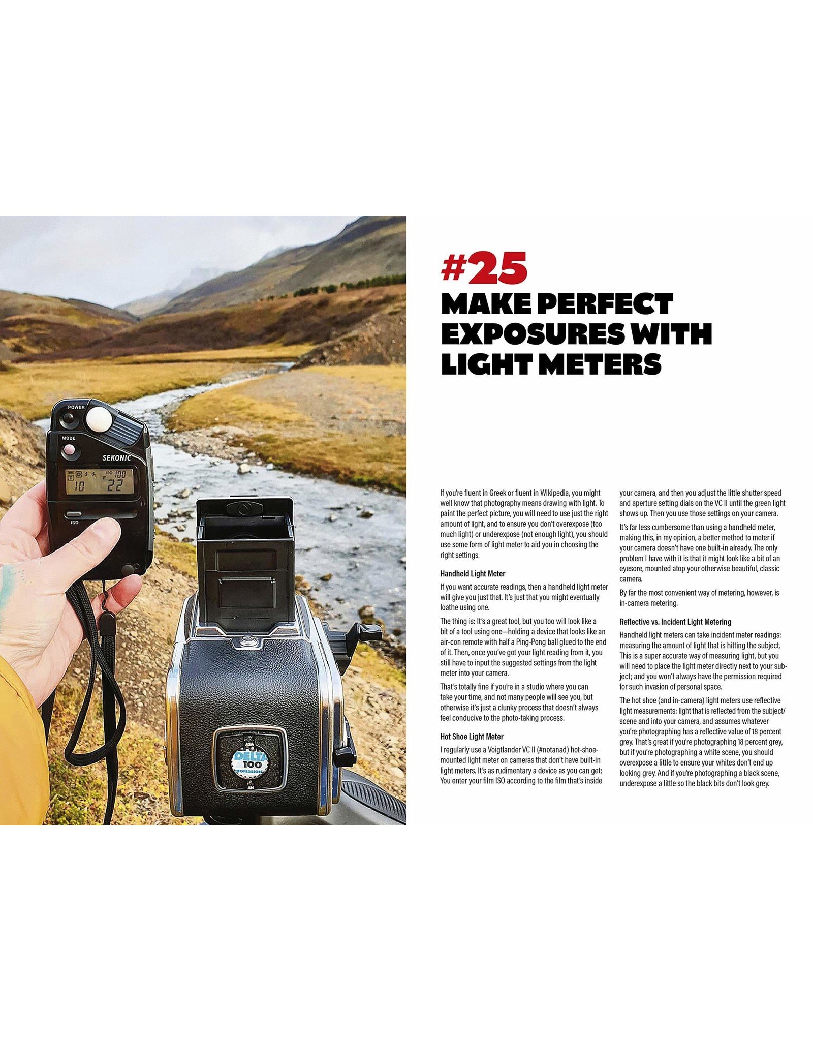 Old School Photography: 100 Things You Must Know to Take Fantastic Film Photos