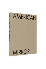 Philip Montgomery: American Mirror