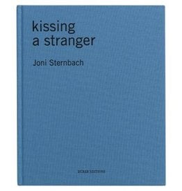 Joni Sternbach: Kissing a Stranger