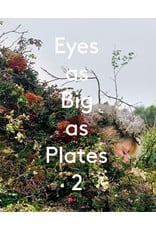 Karoline Hjorth: Eyes As Big As Plates 2