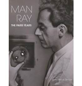 Man Ray - The Paris Years