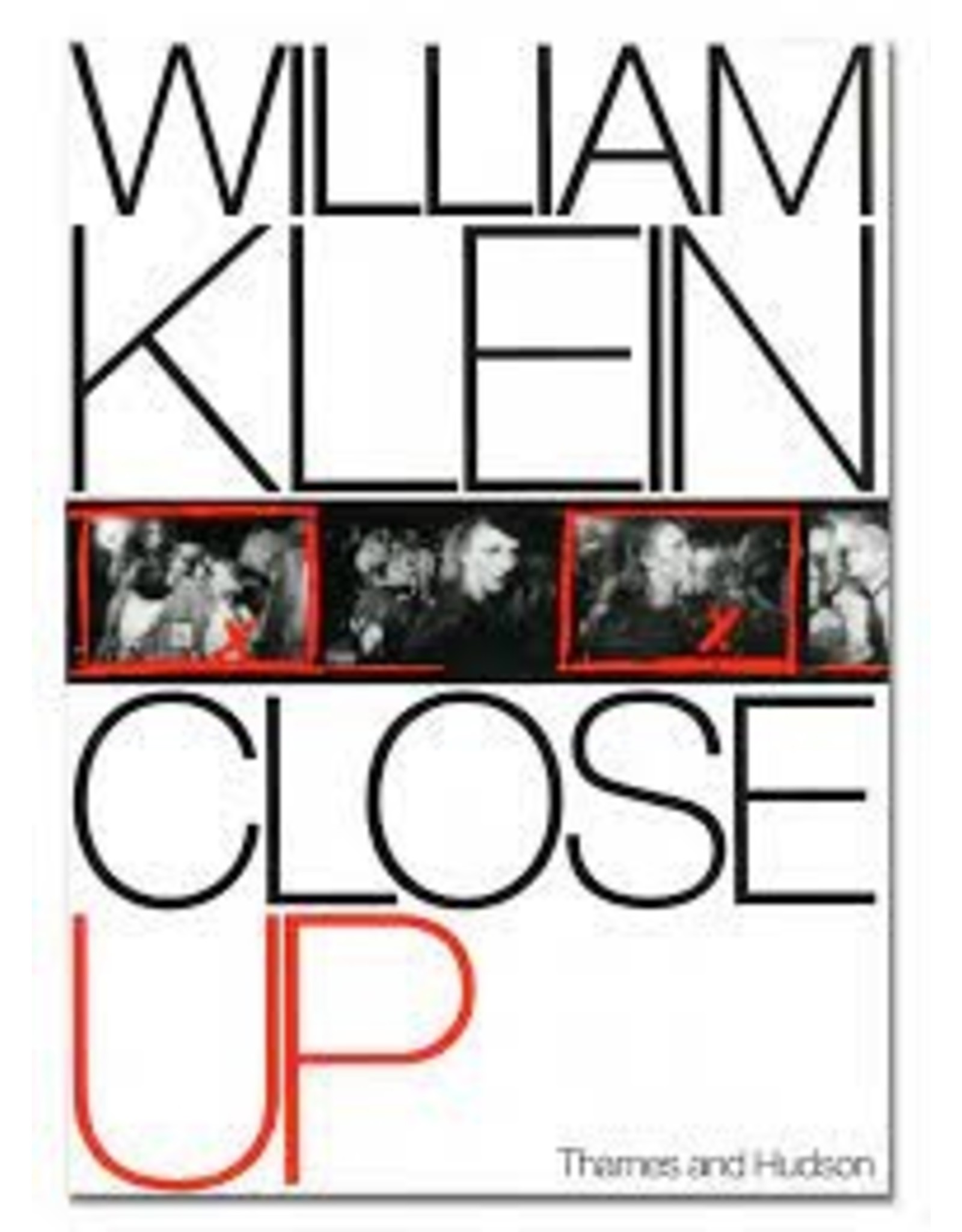 William Klein: Close Up