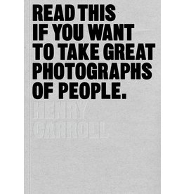 chronicle books Read This If You Want To Take Great Photographs of People
