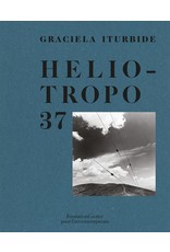 Graciela Iturbide: Heliotropo 37