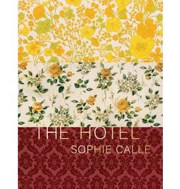 Sophie Calle: The Hotel