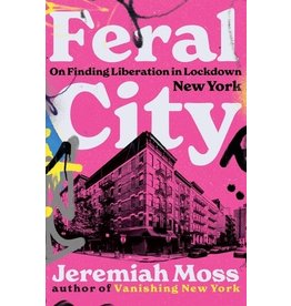 Jeremiah Moss: Feral City