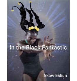 Ekow Eshun: In the Black Fantastic