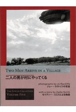 Jo Ractliffe/Zadie Smith: Two Men Arrive in a Village