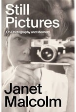 Picador Janet Malcolm: Still Pictures