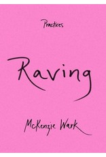 McKenzie Wark: Raving