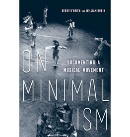 Kerry O'Brien & William Robin: On Minimalism