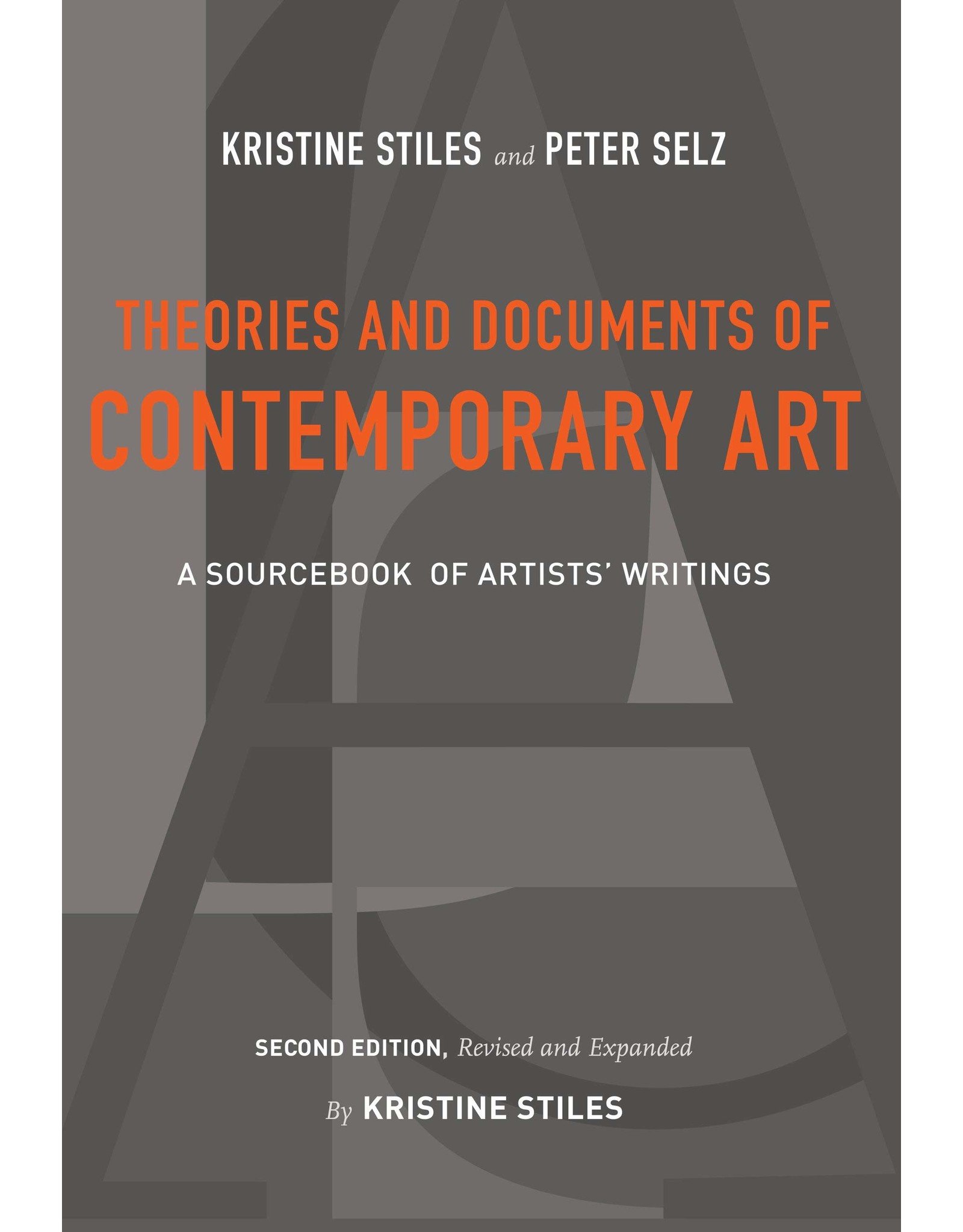 Kristine Stiles & Peter Selz: Theories and Documents of Contemporary Art