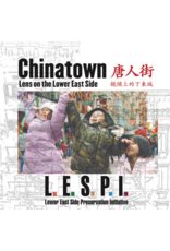 Yi Zhao: Chinatown: Lens on the Lower East Side