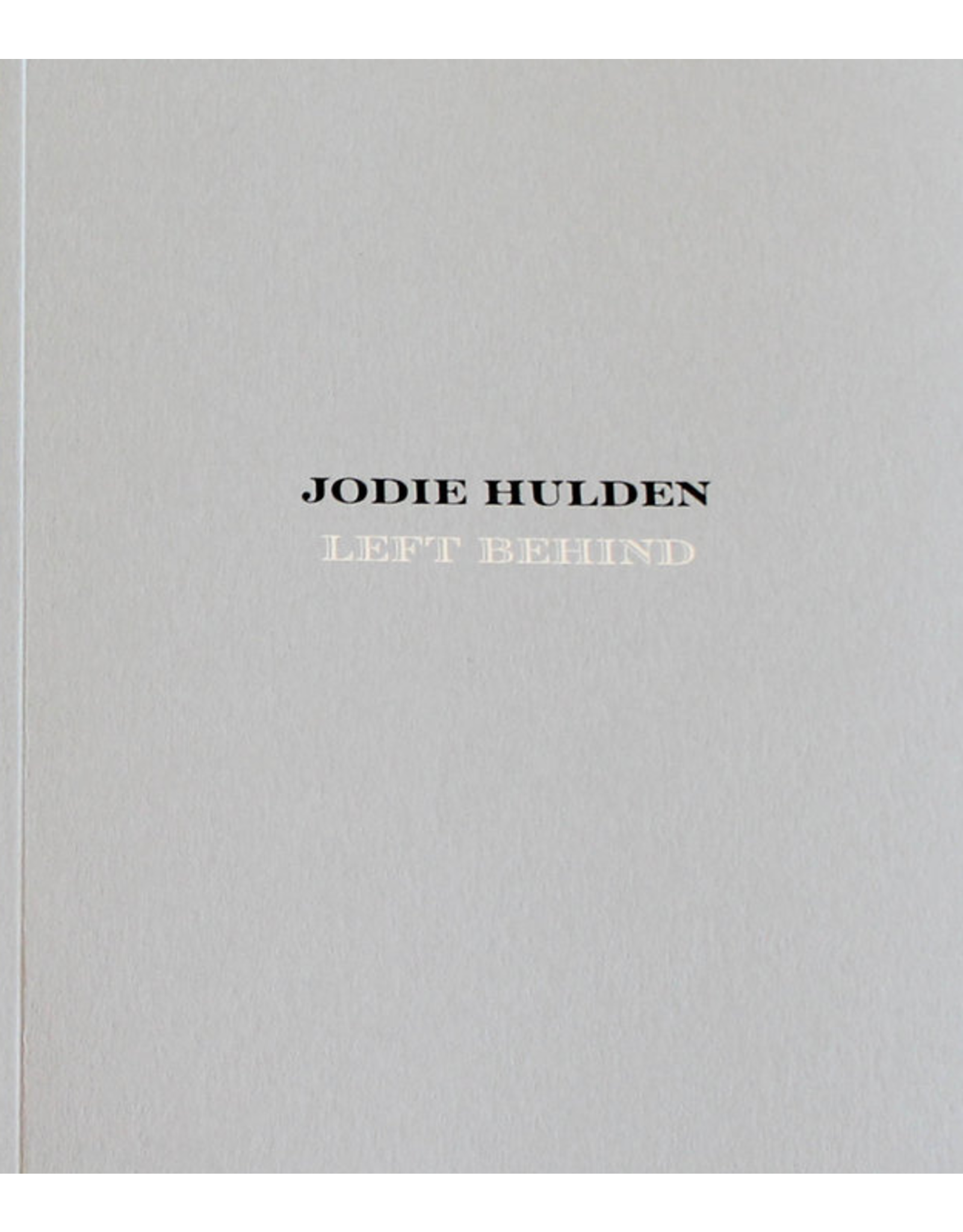 Jodie Hulden - Left Behind