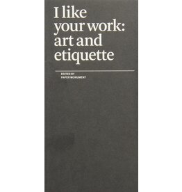 I Like Your Work: Art and Etiquette
