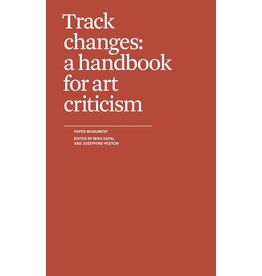 Track changes: a handbook for art criticism