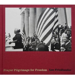 Lee Friedlander: Prayer Pilgrimage for Freedom