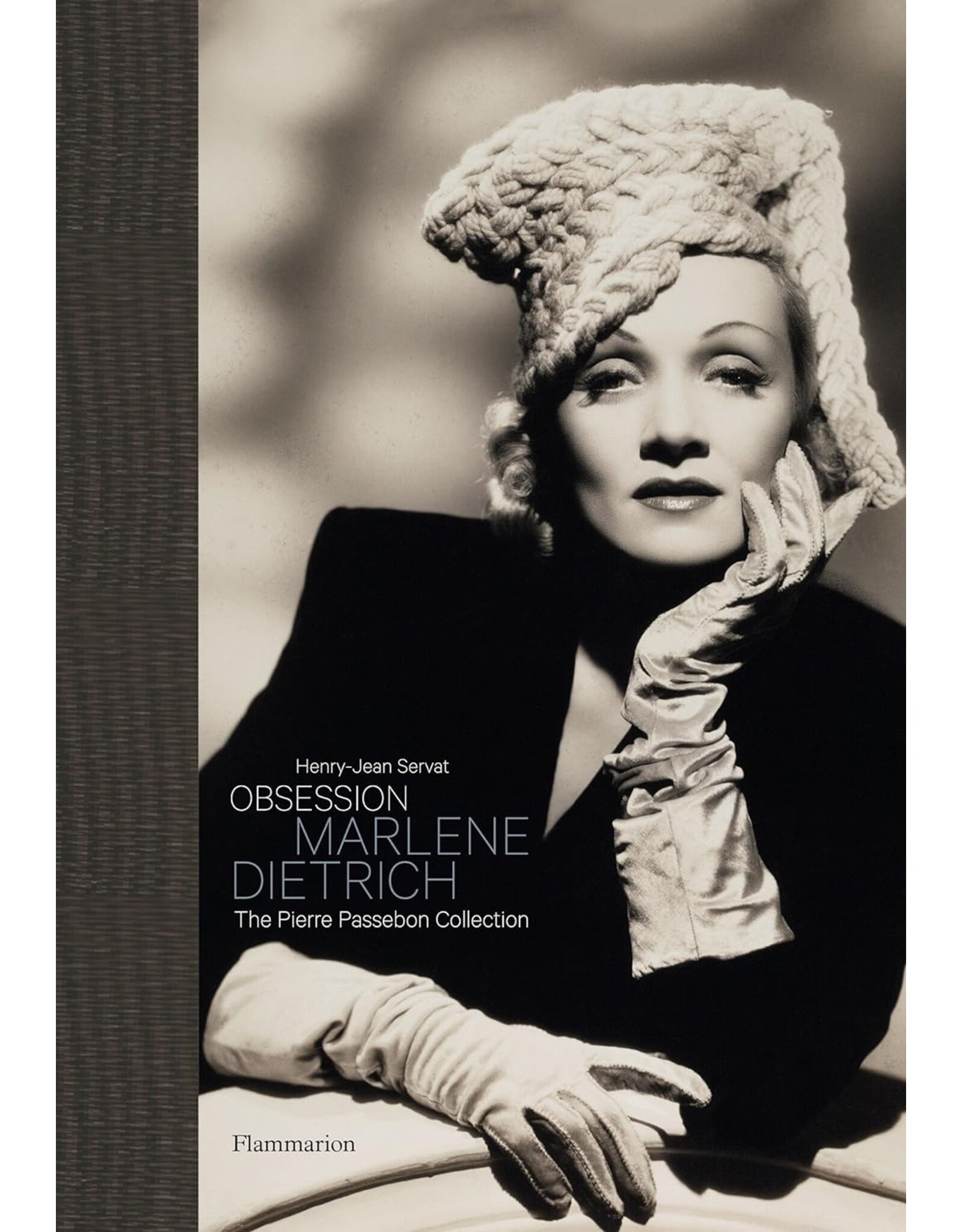 Obsession: Marlene Dietrich: The Pierre Passebon Collection