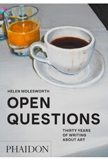 Helen Molesworth: Open Questions