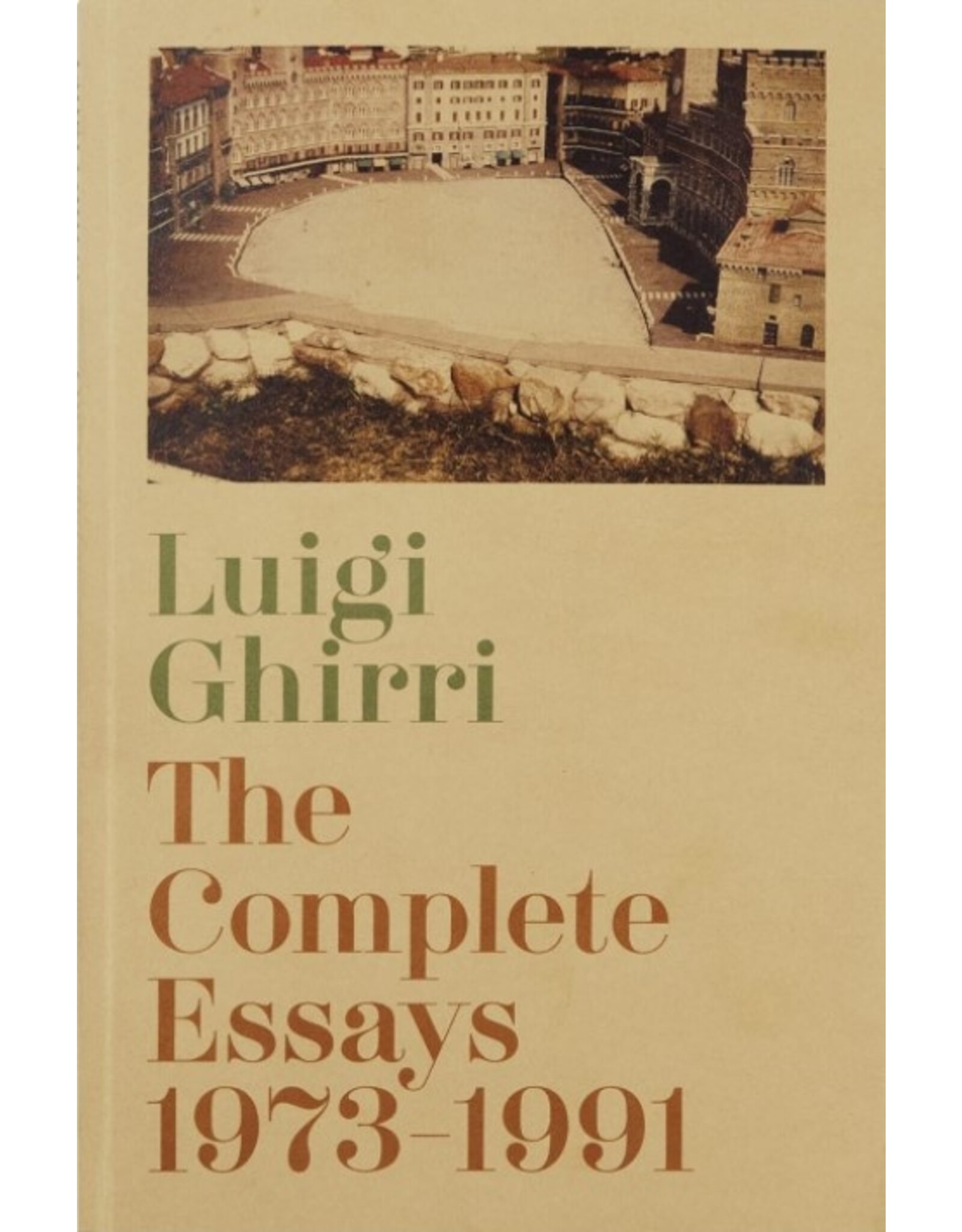 Luigi Ghirri: The Complete Essays