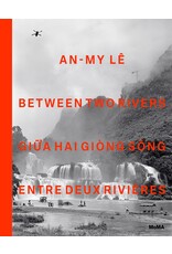 An-My Le:  Between Two Rivers