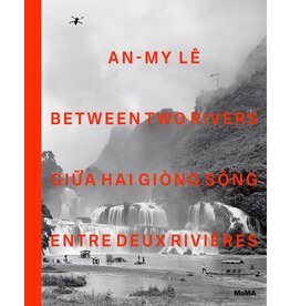 An-My Le:  Between Two Rivers