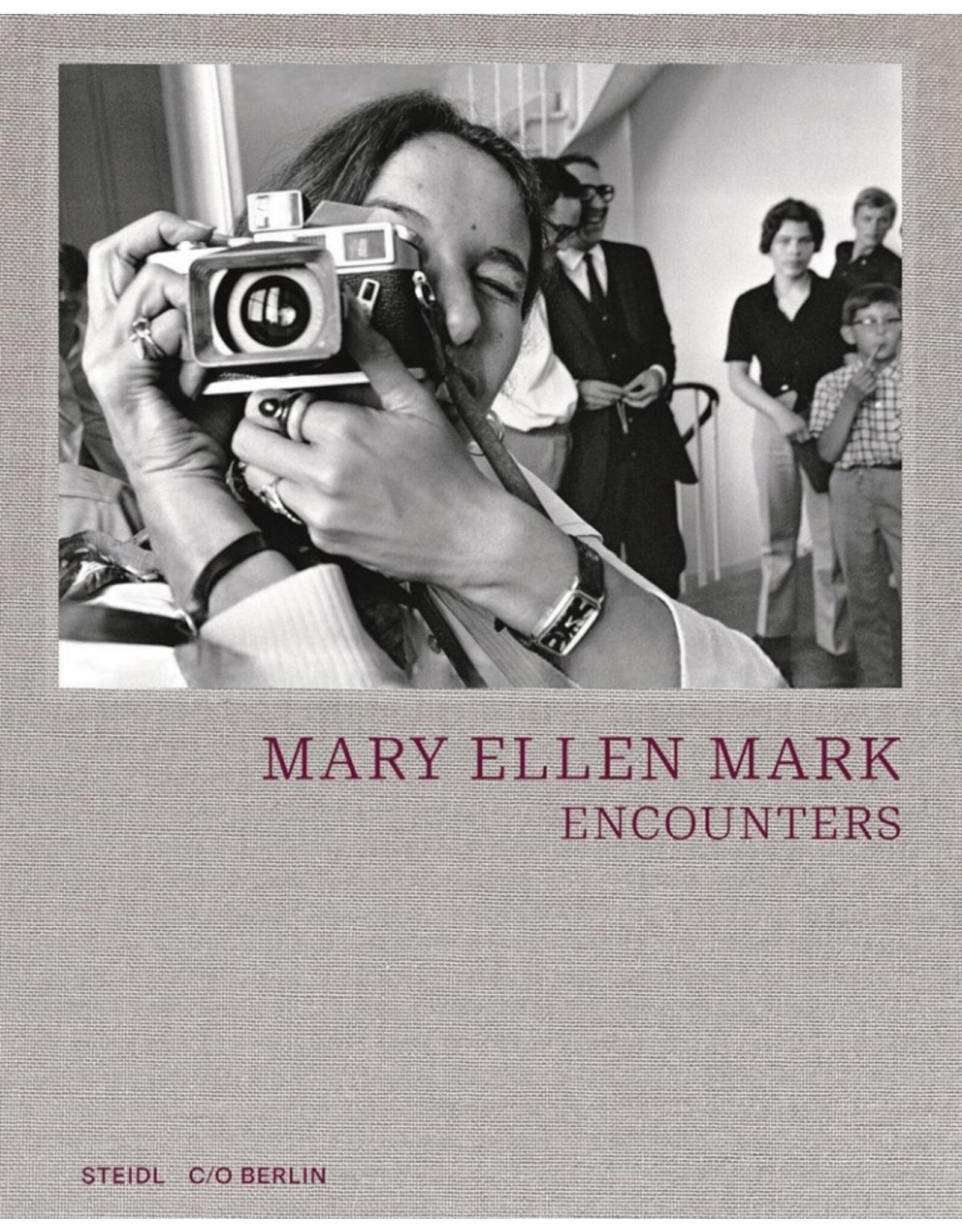 Mary Ellen Mark: Encounters