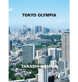 Takashi Homma: Tokyo Olympia