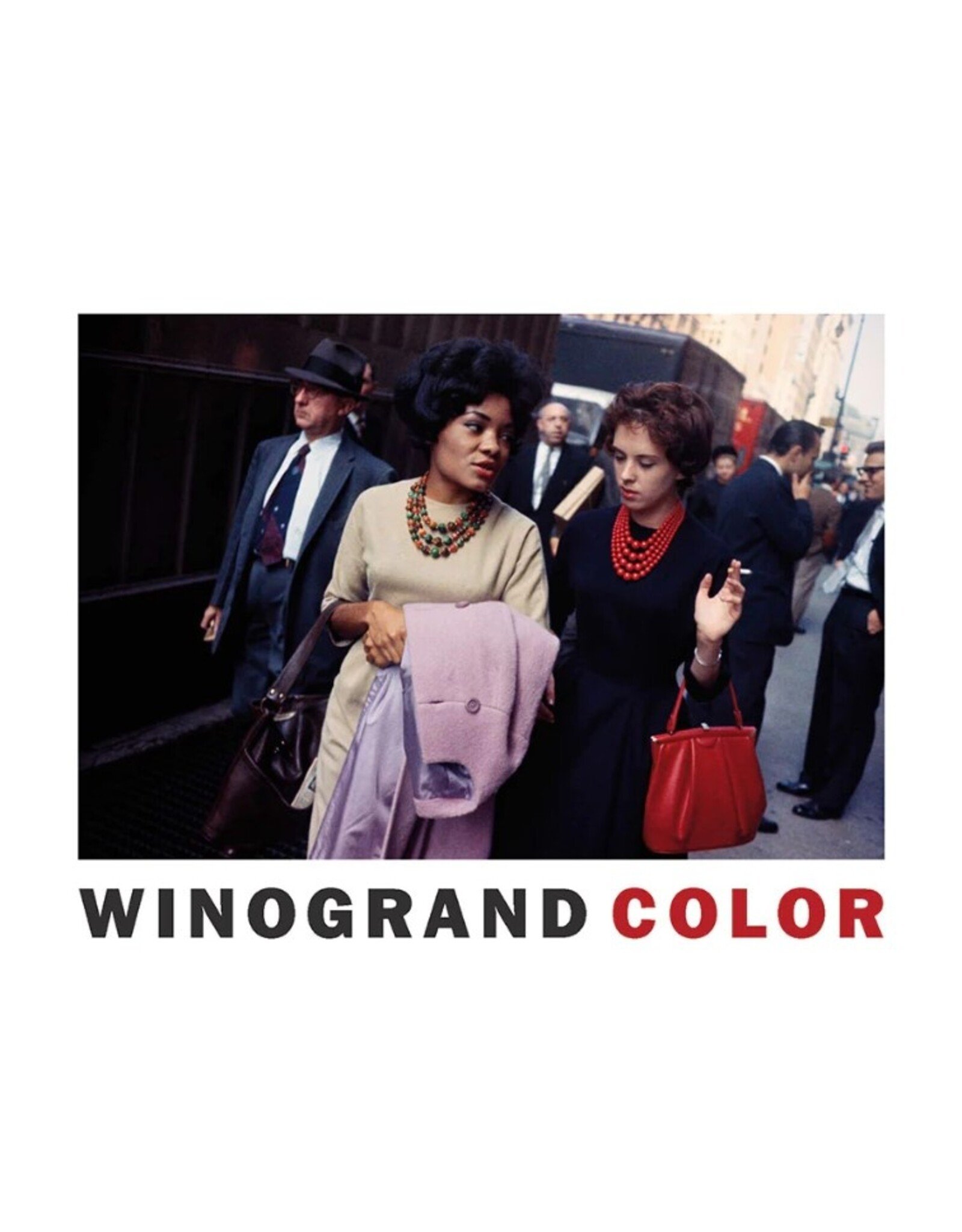 Garry Winogrand: Winogrand Color