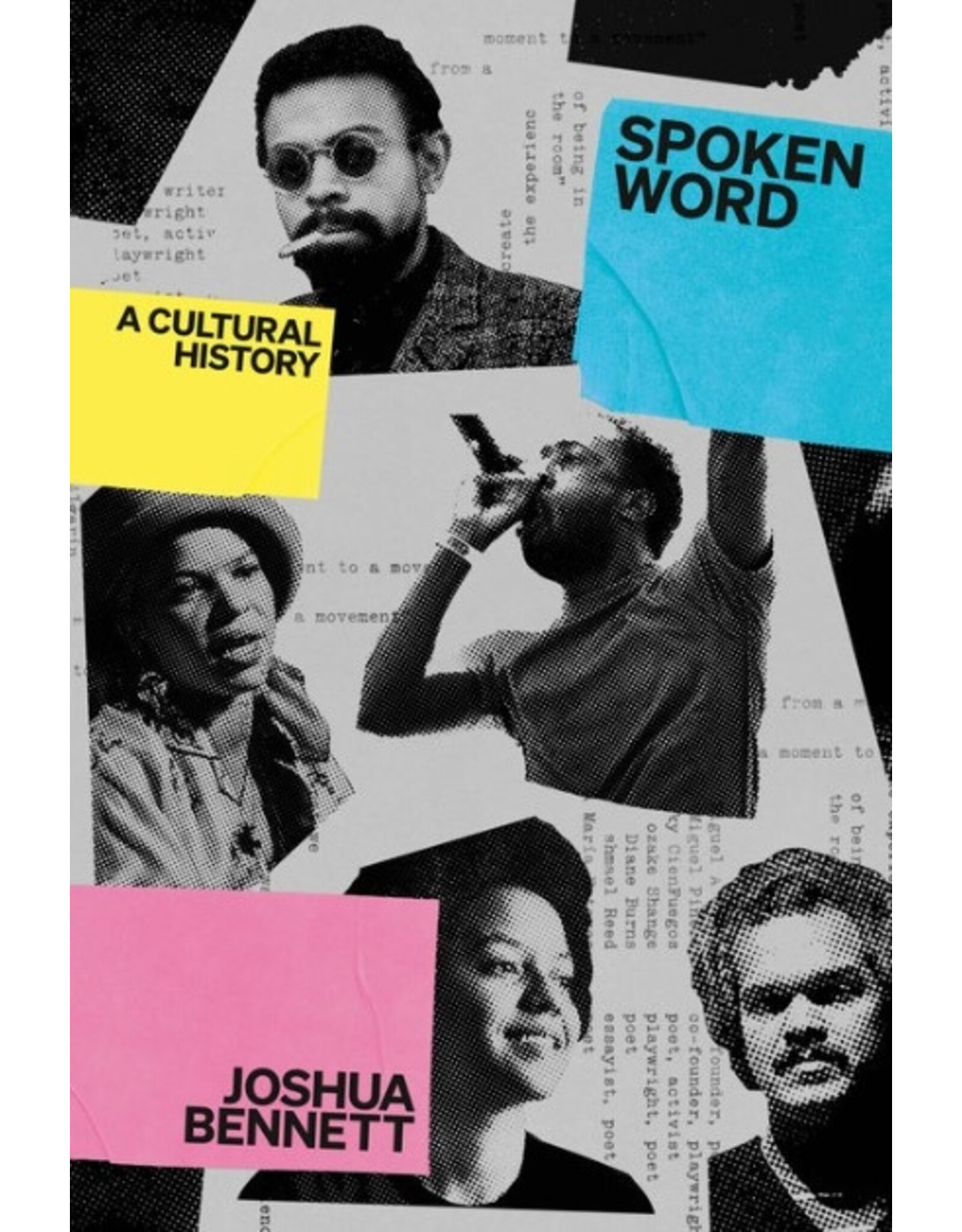 Joshua Bennett: Spoken Word, A Cultural History