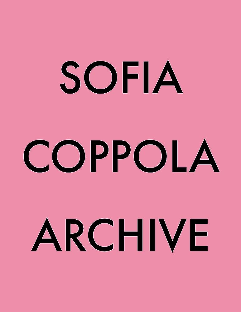 Sofia Coppola: Archive - International Center of Photography Sofia Coppola: Archive - International Center of Photography