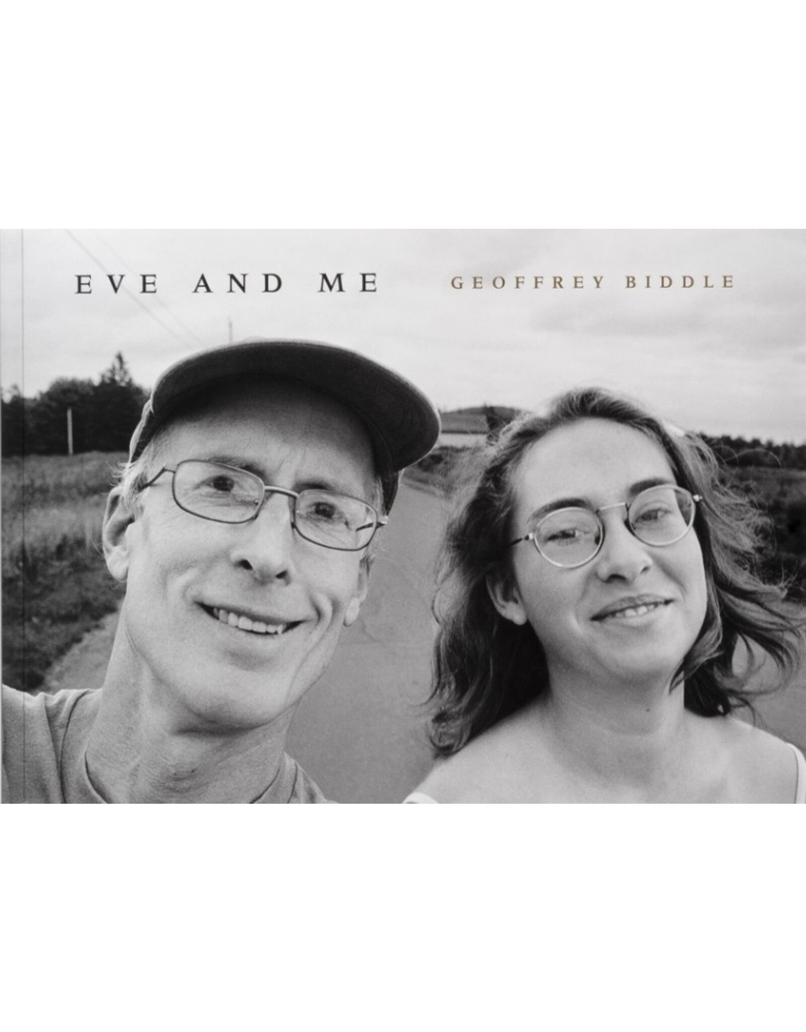 Geoffrey Biddle: Eve and Me