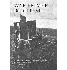 Bertolt Brecht: War Primer
