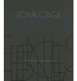 John Cage: Silence - Lectures and Writings, 50th Anniversary Edition