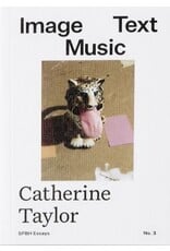 Catherine Taylor: Image Text Music