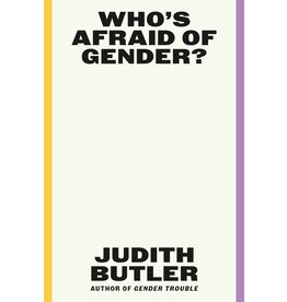 Judith Butler: Who's Afraid of Gender?