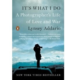 Lynsey Addario: It's What I Do