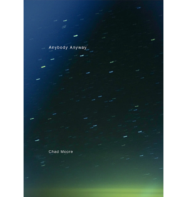 Chad Moore: Anybody Anyway (signed)