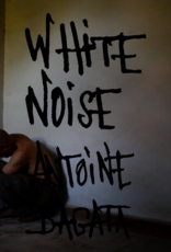 Antoine d'Agata: White Noise
