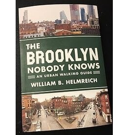 The Brooklyn Nobody Knows: An Urban Walking Guide