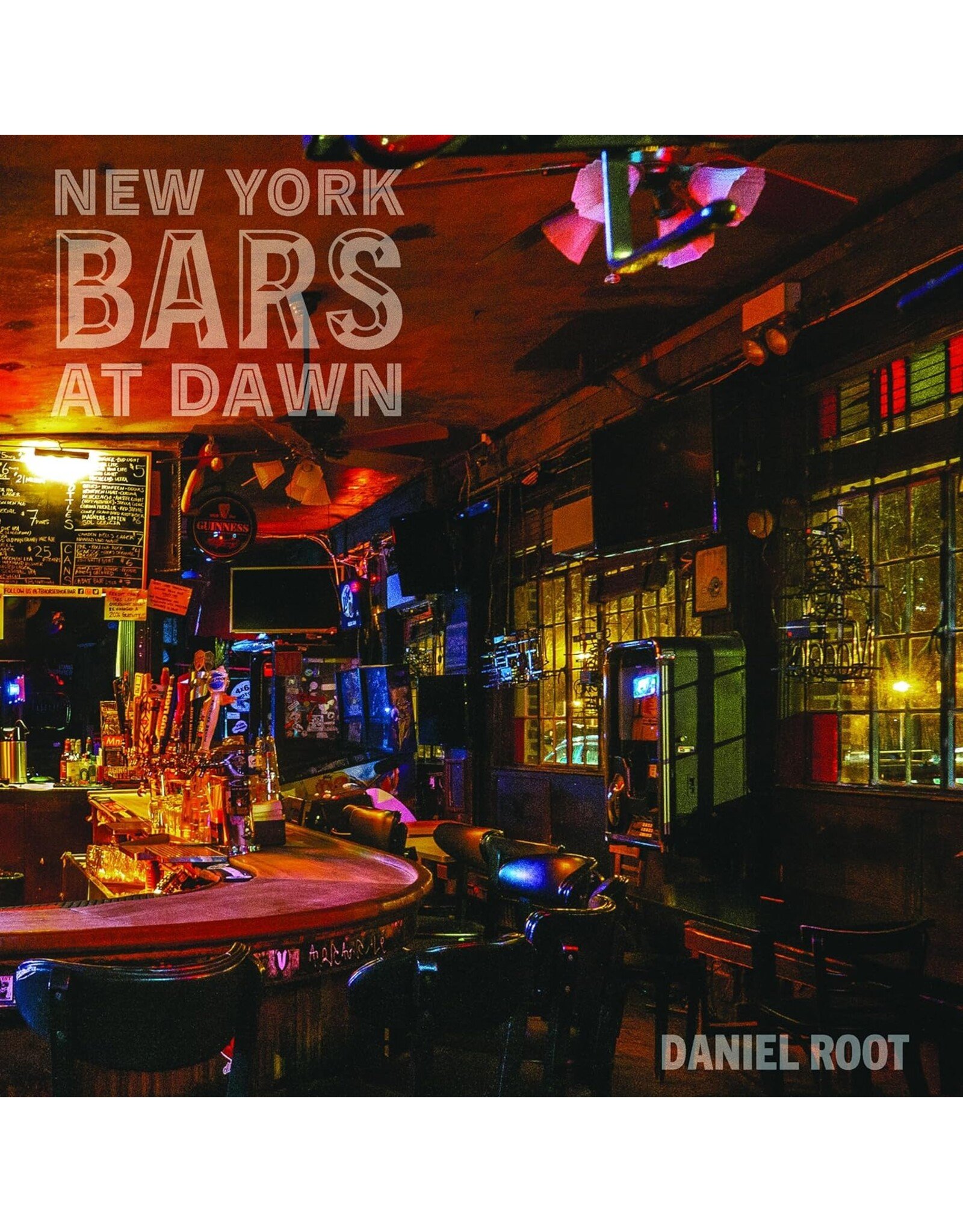 Daniel Root: New York Bars at Dawn