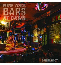 Daniel Root: New York Bars at Dawn