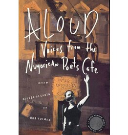 Aloud: Voices from the Nuyorican Poets Cafe