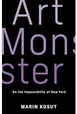 Art Monster: On the Impossibility of New York