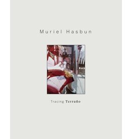 Muriel Hasbun: Tracing Terruño