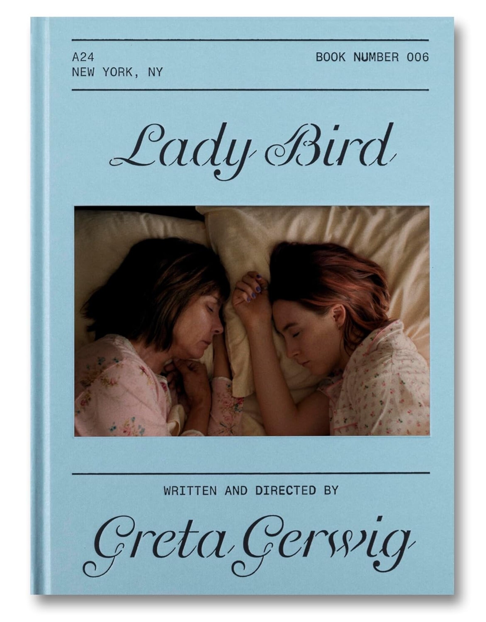 Greta Gerwig: Lady Bird Screenplay (A24)