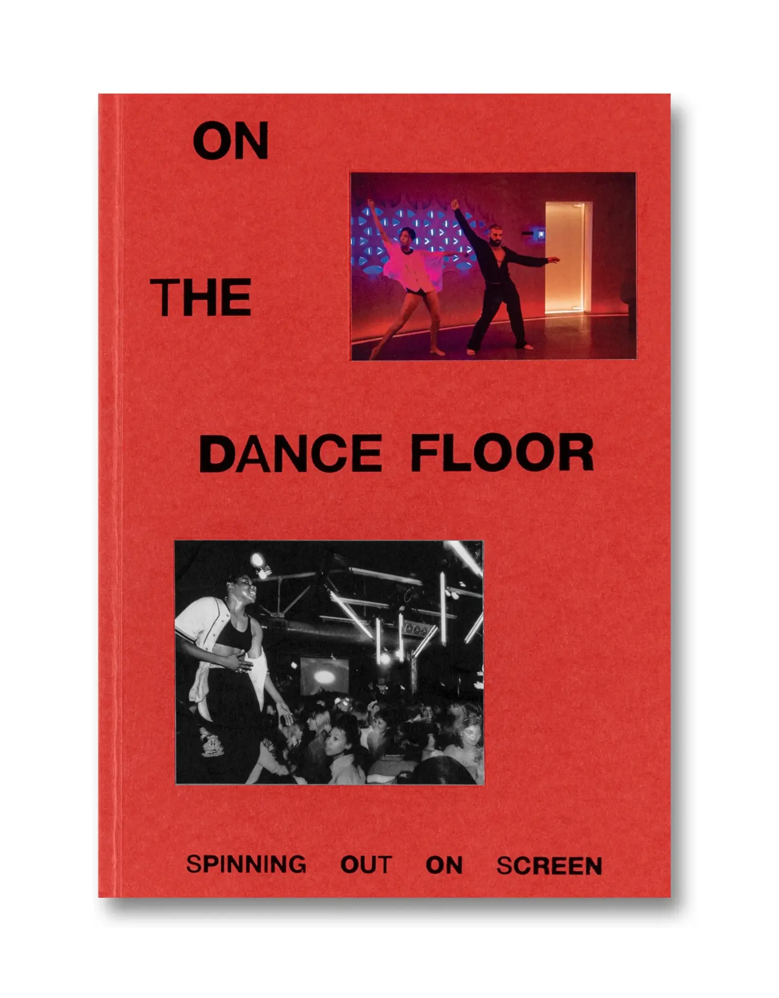 On the Dance Floor: Spinning Out On Screen