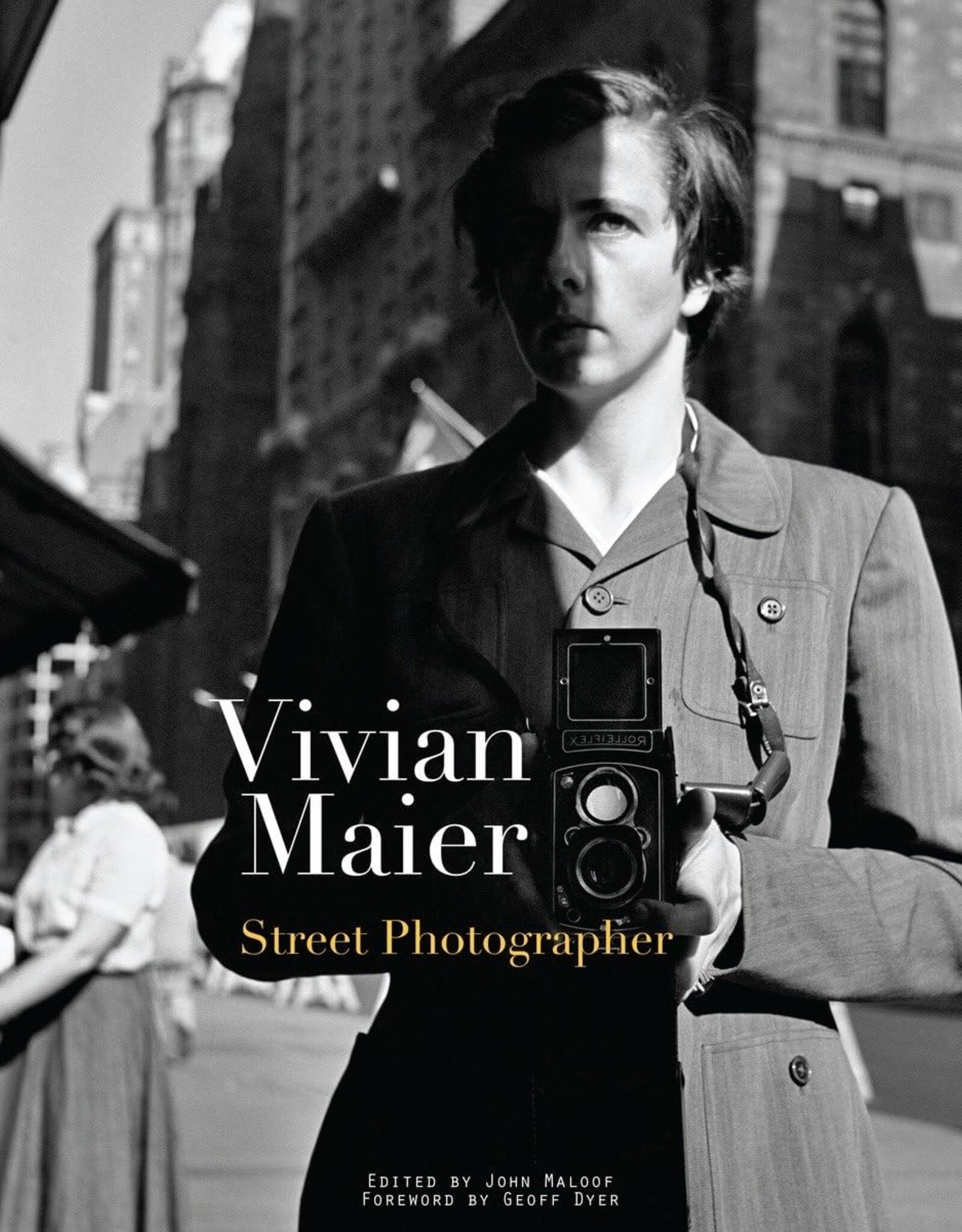 Vivian Maier: Street Photographer Book | Vivian Maier