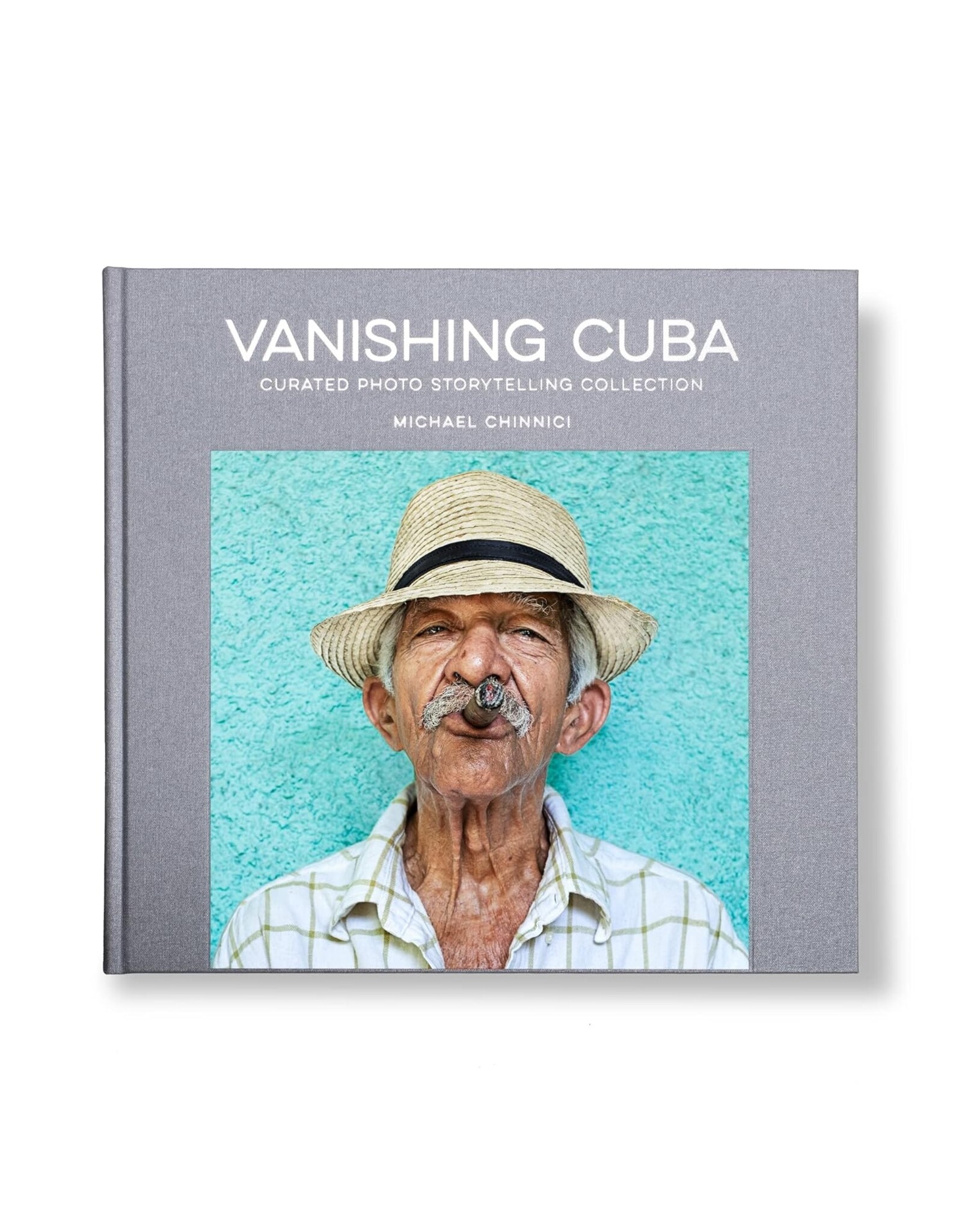 Michael Chinnici: Vanishing Cuba (Silver Edition)