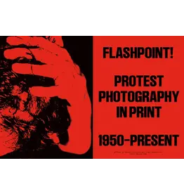 Flashpoint! Protest Photography in Print
